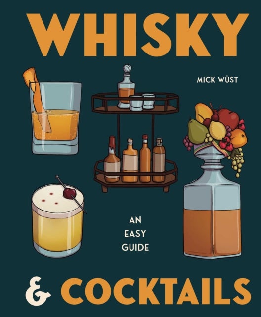Whisky & Cocktails