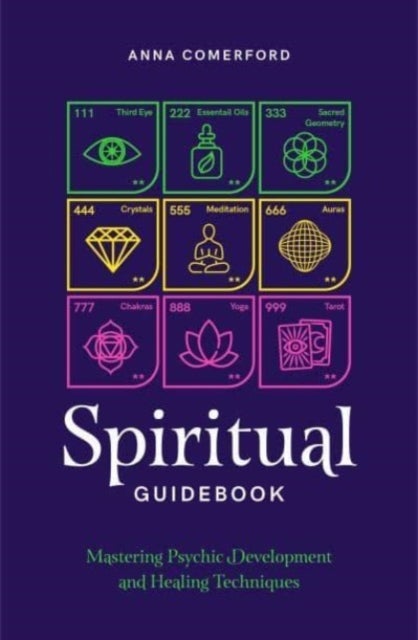 Spiritual Guidebook - Mastering psychic development and healing techniques