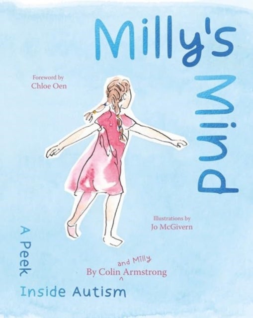 Milly's Mind - A peek inside Autism