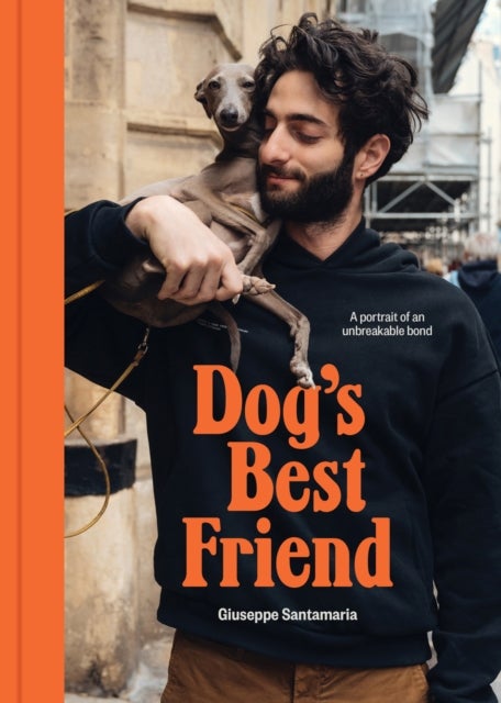 Dog's Best Friend - A portrait of an unbreakable bond