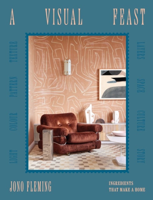 A Visual Feast - Ingredients That Make a Home