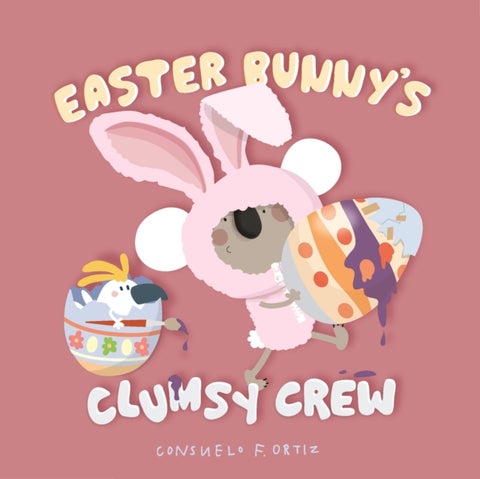 Easter Bunny's Clumsy Crew - Clumsy Crew