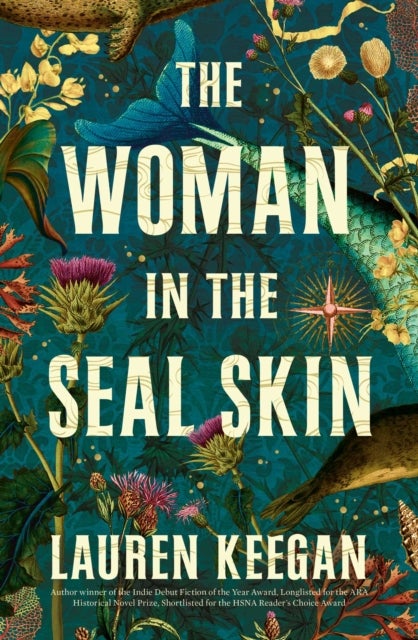 The Woman in the Seal Skin - Will she answer the call of the sea?
