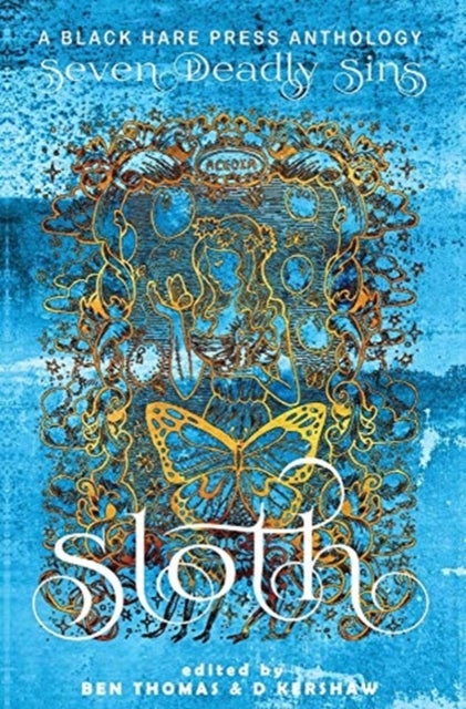 Sloth - The avoidance of physical or spiritual work.