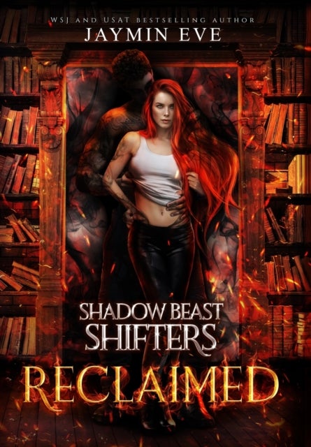 Reclaimed. Shadow Beast Shifters 2 - Shadow Beast Shifters 2