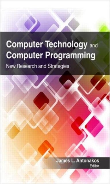 Computer Technology and Computer Programming - Research and Strategies