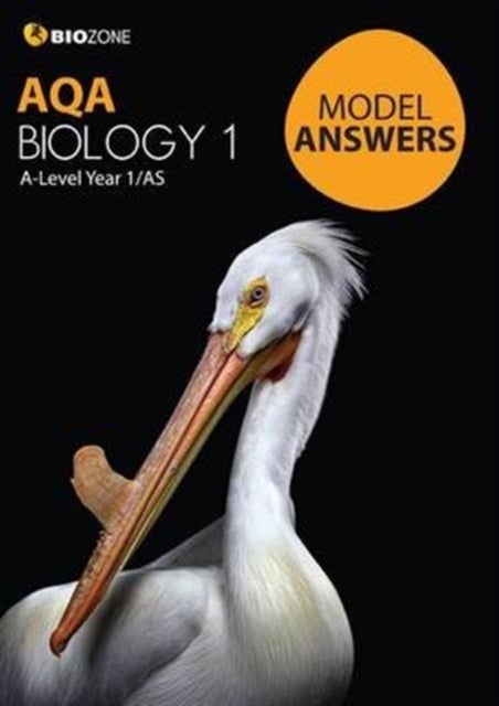 AQA Biology 1: A Level Year 1/AS - Model Answers