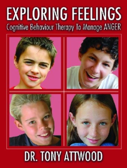 Exploring Feelings - Cognitive Behavior Therapy to Manage Anger