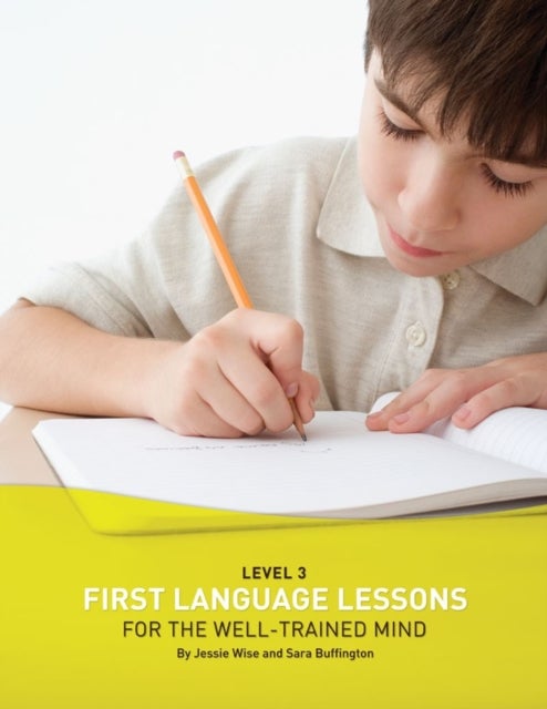 First Language Lessons Level 3 - Instructor Guide