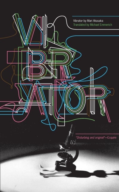 Vibrator - A Novel