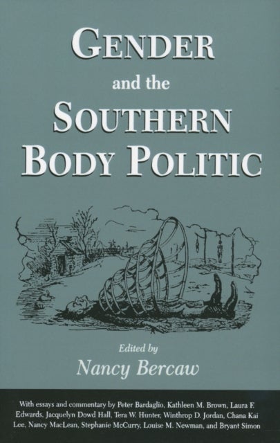Gender and the Southern Body Politic