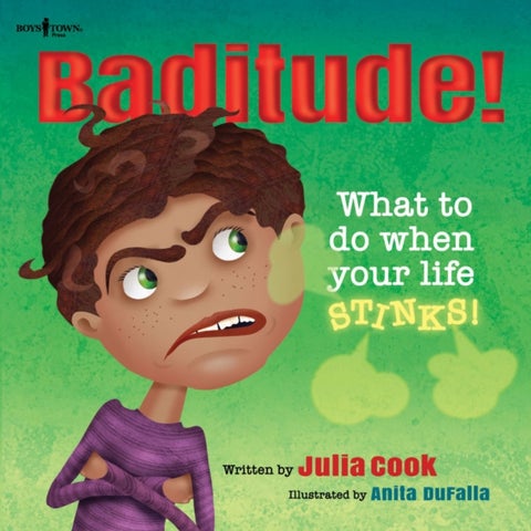 Baditude - What to Do When Your Life Stinks