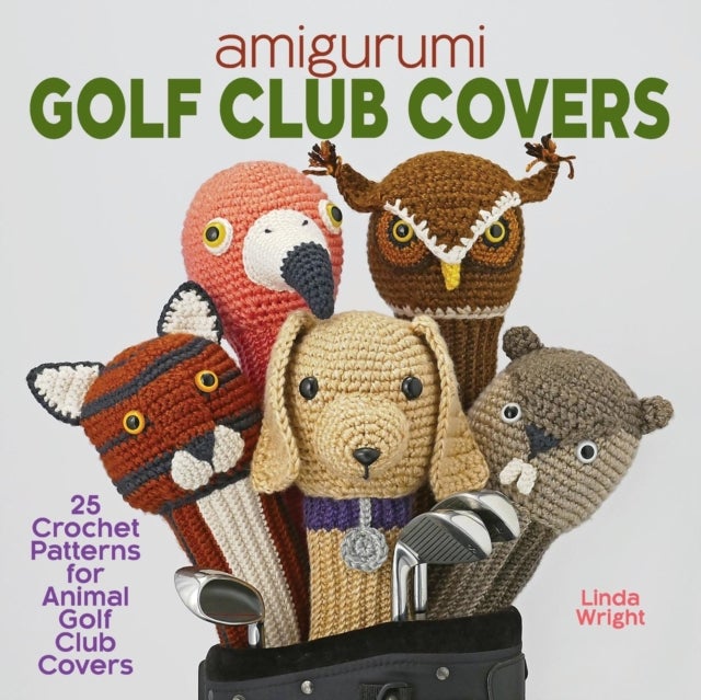 Amigurumi Golf Club Covers - 25 Crochet Patterns for Animal Golf Club Covers