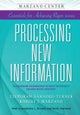Processing New Information