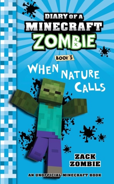 Diary of a Minecraft Zombie
