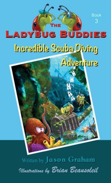 The Ladybug Buddies - Incredible Scuba Diving Adventure