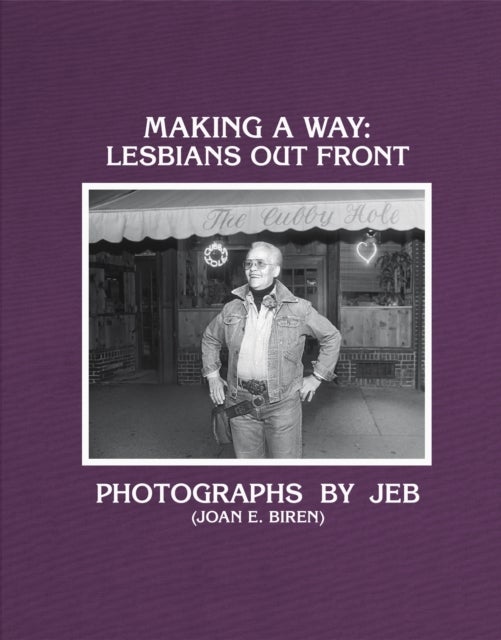 Making a Way - Lesbians Out Front