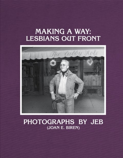 Making a Way - Lesbians Out Front