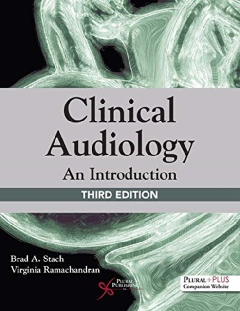 Clinical Audiology - An Introduction
