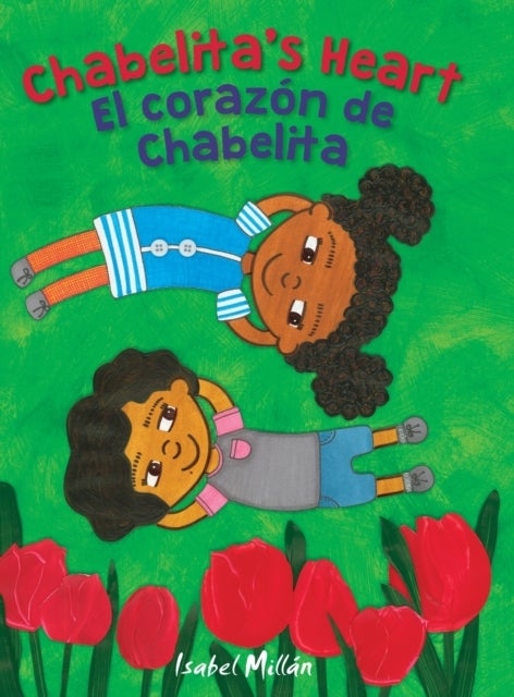 Chabelita's Heart - El corazon de Chabelita