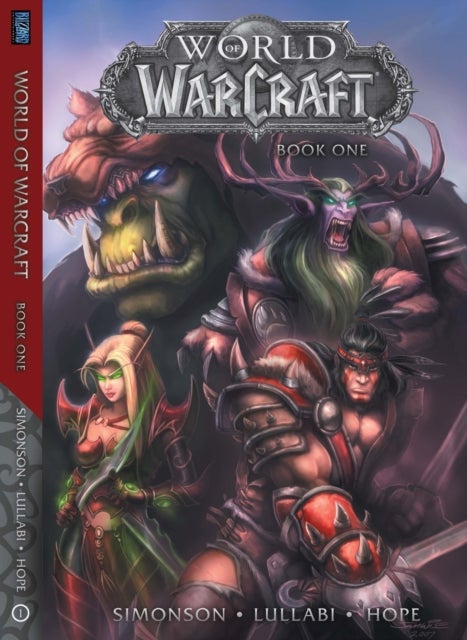 World of Warcraft: Book One - Book One