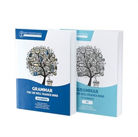 Blue Bundle for the Repeat Buyer - Includes Grammar for the Well-Trained Mind Blue Workbook and Key