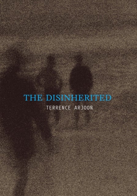 The Disinherited