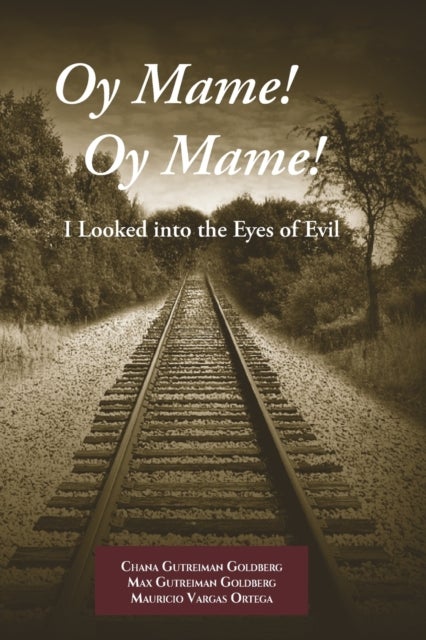 Oy Mame! Oy Mame! - I Looked into the Eyes of Evil