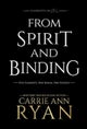 From Spirit and Binding