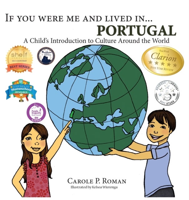 If You Were Me and Lived in... Portugal - A Child's Introduction to Culture Around the World