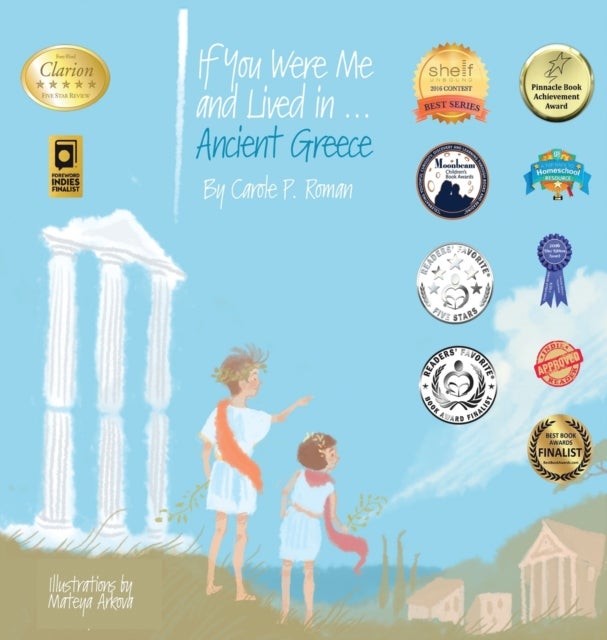 If You Were Me and Lived in...Ancient Greece - An Introduction to Civilizations Throughout Time