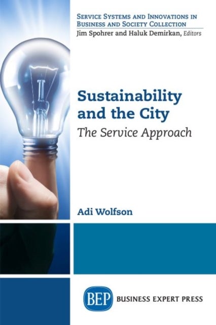 Sustainability and the City - The Service Approach