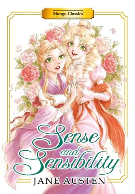 Manga Classics: Sense and Sensibility (Paperback)