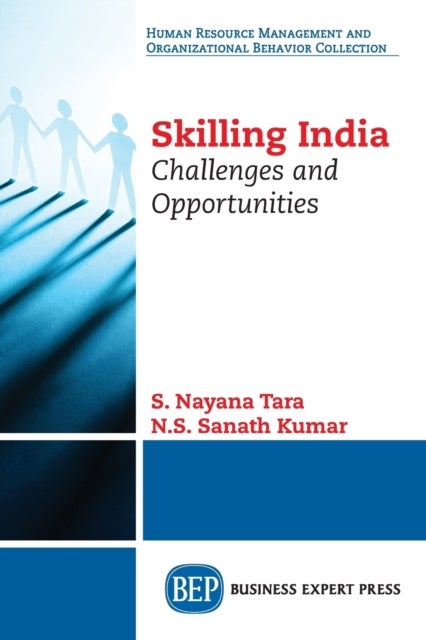Skilling India - Challenges and Opportunities