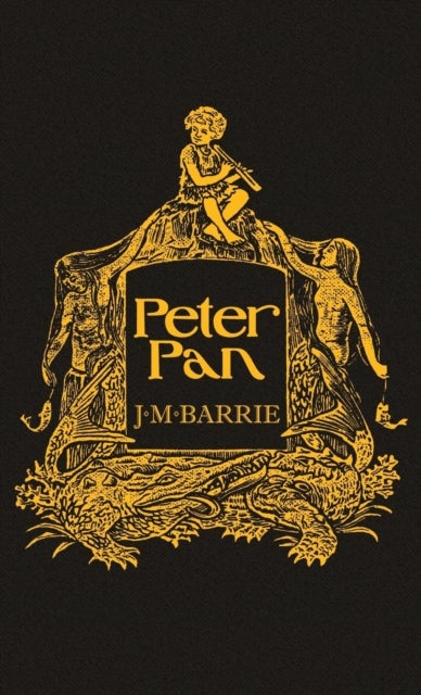 Peter Pan - With the Original 1911 Illustrations