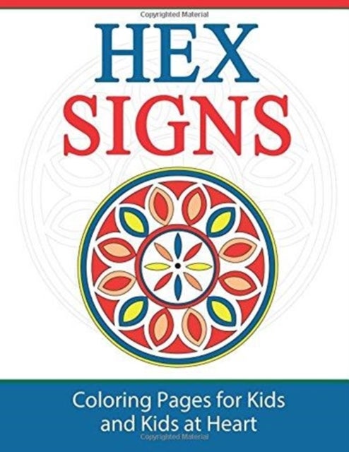 Hex Signs - Coloring Pages for Kids and Kids at Heart