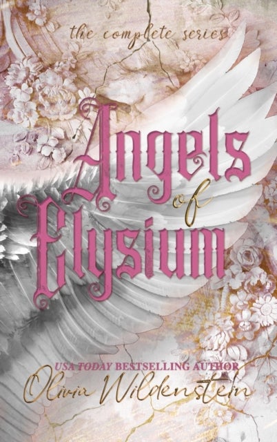 Angels of Elysium - the Complete Series