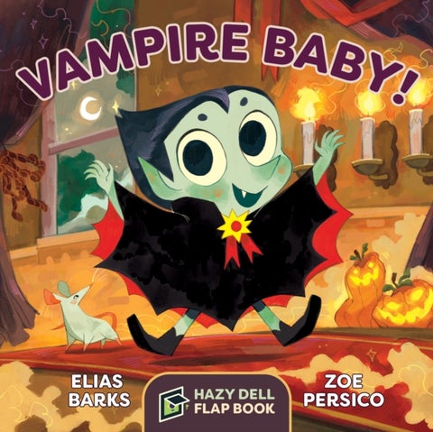Vampire Baby! - A Hazy Dell Flap Book