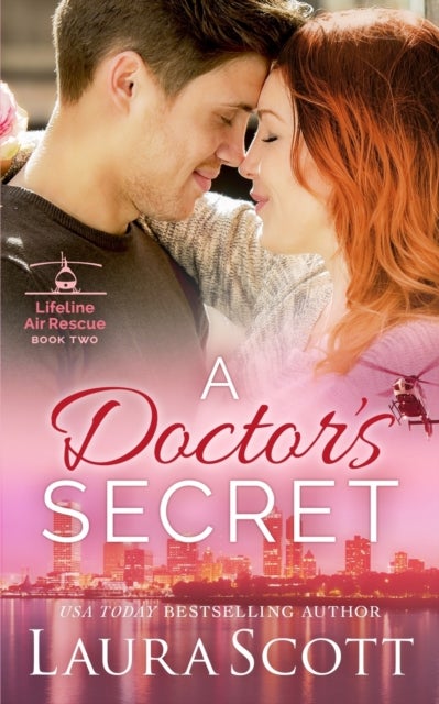A Doctor's Secret - A Sweet Emotional Medical Romance