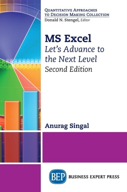 MS Excel - Let's Advance to the Next Level