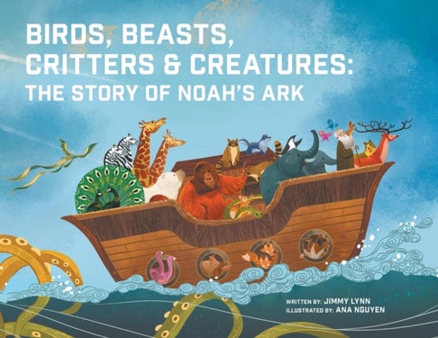 Birds, Beasts, Critters & Creatures - The Story of Noah's Ark