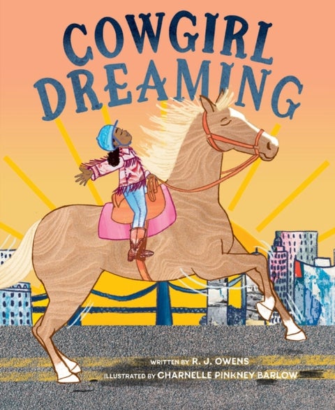 Cowgirl Dreaming - A Picture Book