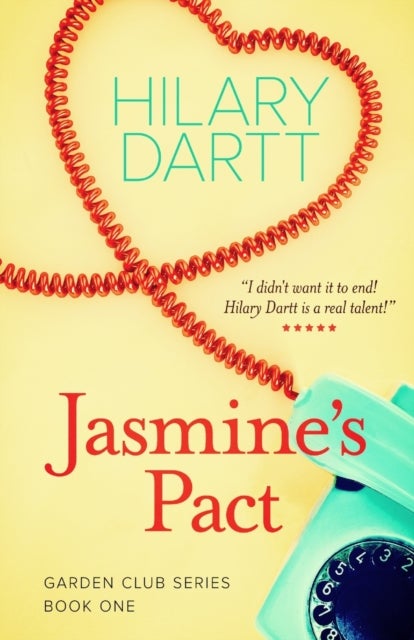 Jasmine's Pact - Book One in The Garden Club Series