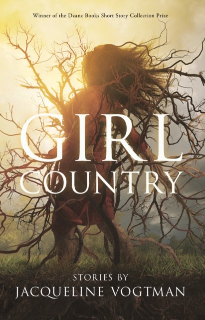 Girl Country - and Other Stories