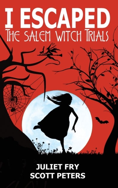 I Escaped The Salem Witch Trials - Salem, Massachusetts, 1692