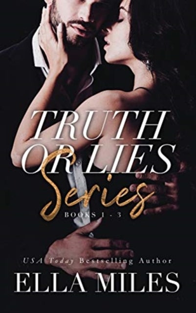 Truth or Lies Series - Books 1-3