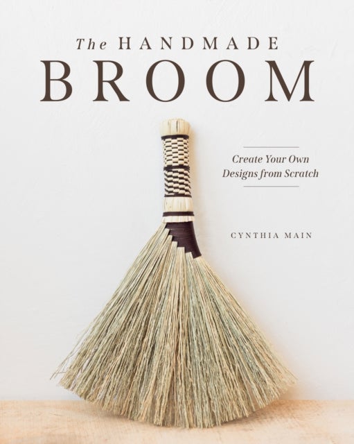 The Handmade Broom