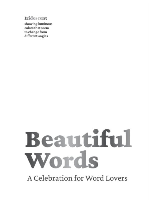 Beautiful Words - A Celebration for Word Lovers