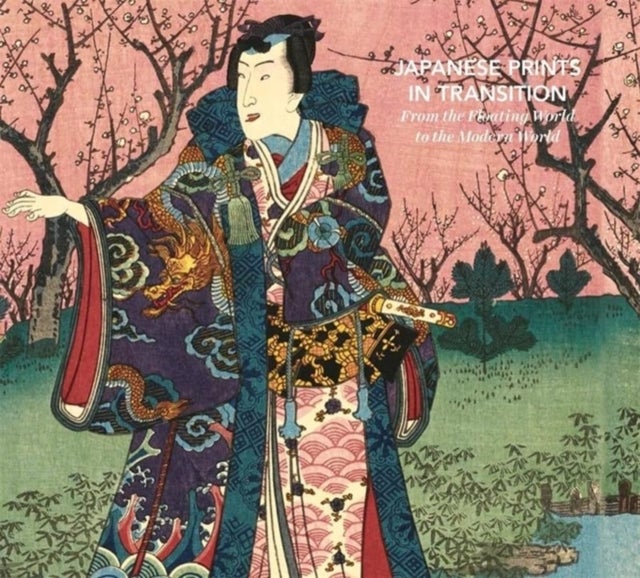 Japanese Prints in Transition - From the Floating World to the Modern World
