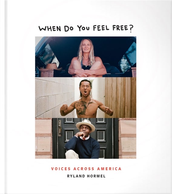 When Do You Feel Free? - Voices Across America
